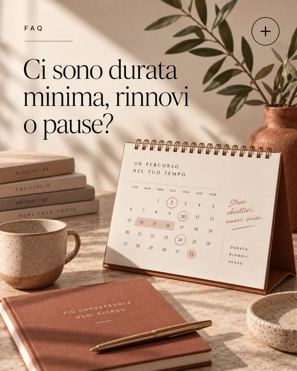 Ci sono durata minima, rinnovi o pause?